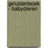Geluidenboek - Babydieren