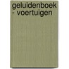 Geluidenboek - Voertuigen door Hannah Campling