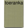 Toeranka door Jane Kievit