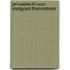 Privaatrecht voor Vastgoed-Theorieboek (editie 2022/2023)