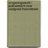 Omgevingsrecht / Publiekrecht voor Vastgoed-Theorieboek