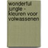 Wonderful Jungle - Kleuren voor volwassenen