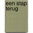 Een stap terug