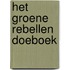 Het groene rebellen doeboek