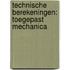 Technische berekeningen: toegepast mechanica