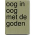 Oog in oog met de goden