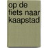 Op de fiets naar Kaapstad