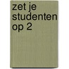 Zet je studenten op 2 door Niek van den Adel