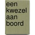 Een kwezel aan boord
