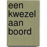 Een kwezel aan boord door Onbekend