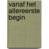 Vanaf het allereerste begin door Melissa Tagg