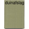 Duinafslag door Ryanne Veldkamp