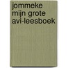 Jommeke Mijn grote AVI-leesboek by Unknown