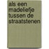 Als een madeliefje tussen de straatstenen