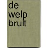De welp brult by Rob Regter