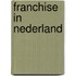 Franchise in Nederland