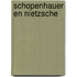 Schopenhauer en Nietzsche