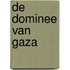 De dominee van Gaza