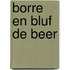 Borre en Bluf de beer