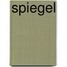 Spiegel door Esther Schnerr