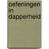 Oefeningen in dapperheid