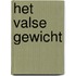 Het valse gewicht