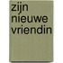 Zijn nieuwe vriendin