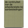 De continuïteit van de arbeidsrelatie bij aanbestedingen by Unknown