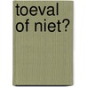 Toeval of niet? door Ineke van Lint
