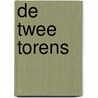 De twee torens door J.R.R. Tolkien