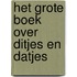 Het grote boek over ditjes en datjes