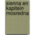 Sienna en kapitein Mosredna