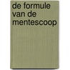 De formule van de mentescoop door Gerrit Teule