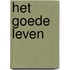 Het Goede Leven