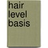 Hair Level Basis: complete set