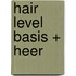 Hair Level Basis + Heer