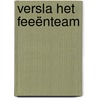 Versla het feeënteam door Hannah Campling