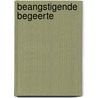 Beangstigende Begeerte by Hugo Wapperom