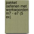 Pakket Oefenen met werkwoorden M7 - E7 (5 ex)