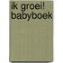 Ik groei! Babyboek