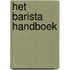 Het Barista handboek