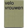 Velo Vrouwen door The Women Peloton