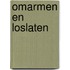 Omarmen en loslaten