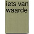 Iets van waarde