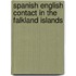 Spanish English contact in the Falkland Islands