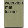 Weerzien met Lucine door E. Vanvugt