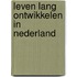 Leven lang ontwikkelen in Nederland