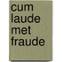 Cum laude met fraude