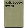 Notitieboek Herfst door Z. de Bruin