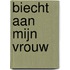 Biecht aan mijn vrouw